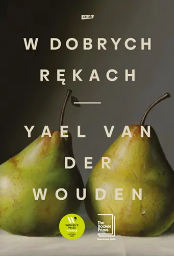Yael van der Wouden / W dobrych rękach (Hardback)