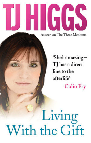 T.J. Higgs / Living with the Gift