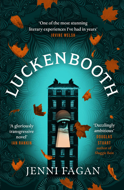 Jenni Fagan / Luckenbooth