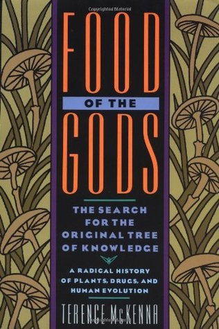 Terence McKenna / Food of the Gods (Large Paperback)