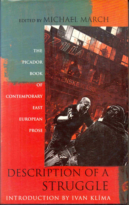 Michael March / Description of a Struggle (Hardback)