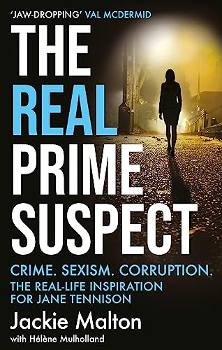 Jackie Malton / The Real Prime Suspect