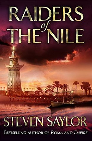 Steven Saylor / Raiders of the Nile