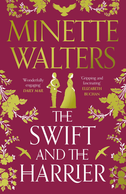 Minette Walters / The Swift and the Harrier