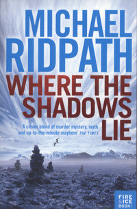 Michael Ridpath / Where the Shadows Lie