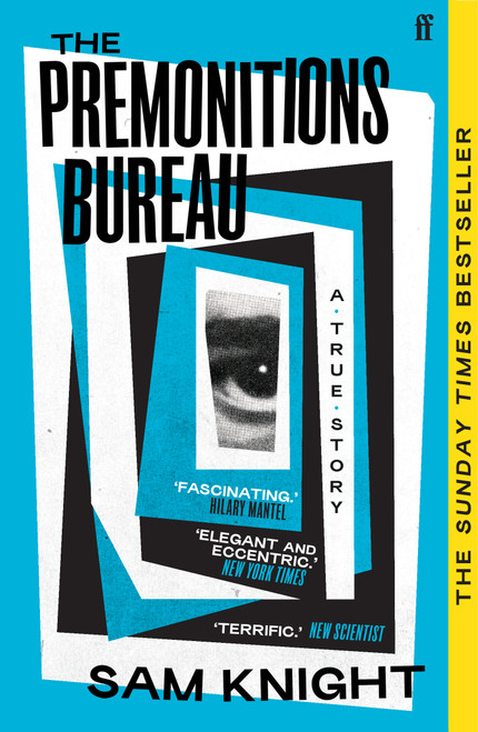 Sam Knight / The Premonitions Bureau