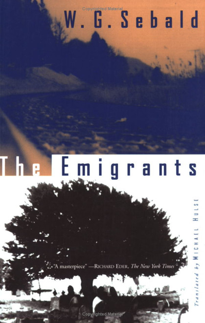 W.G. Sebald / The Emigrants (Large Paperback)