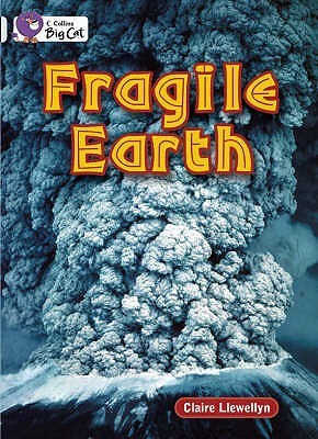 Claire Llewellyn / Fragile Earth (Children's Coffee Table book)