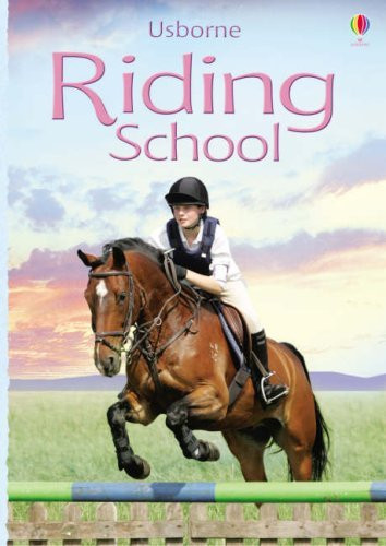 Riding School Collection (Usborne Riding School) by Various (Children's Coffee Table book)