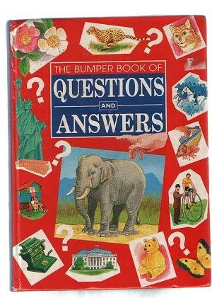 The Bumper Book of Questions and Answers (Children's Coffee Table book)
