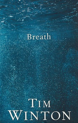 Tim Winton / Breath (Hardback)
