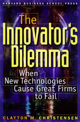 Clayton M. Christensen / The Innovator's Dilemma (Hardback)
