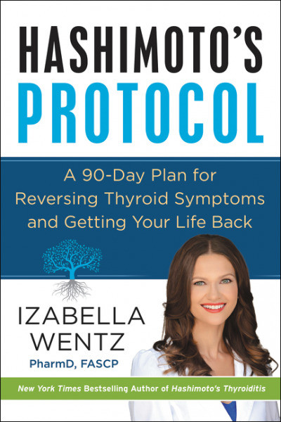 Izabella Wentz / Hashimoto's Protocol (Hardback)