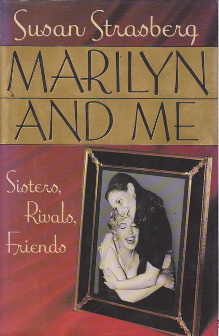 Susan Strasberg / Marilyn and Me (Hardback)