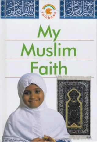 Khadijah Knight / My Muslim Faith (Hardback)