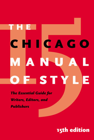 University of Chicago Press / The Chicago Manual of Style (Hardback)