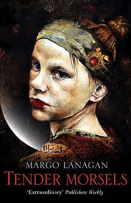 Margo Lanagan / Tender Morsels (Hardback)