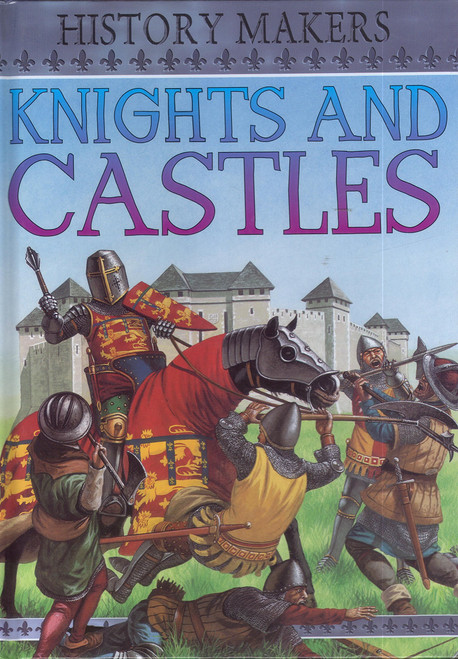 Knights and Castles (Children's Coffee Table book)