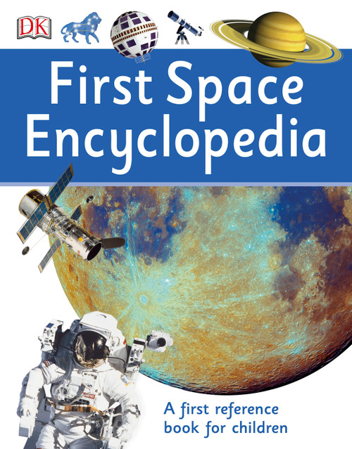 D.K. Publishing / First Space Encyclopedia (Children's Coffee Table book)