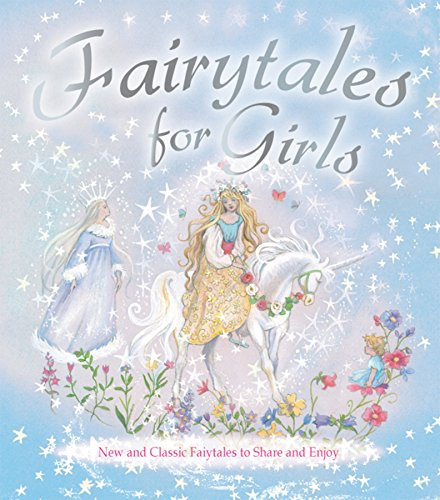 Nick Ellsworth / Fairytales for Girls (Children's Coffee Table book)