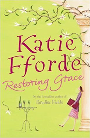 Katie Fforde / Restoring Grace (Large Paperback)