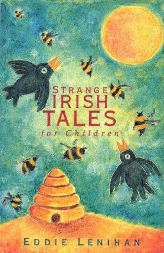 Edmund Lenihan / Strange Irish tales for children