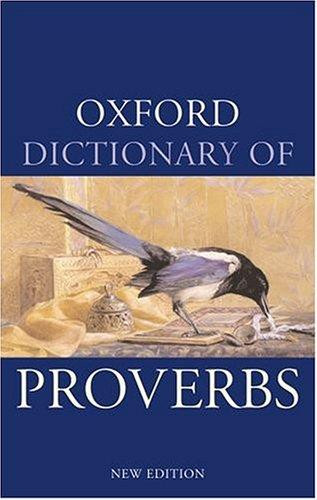 Jennifer Speake, J. A. Simpson / Oxford Dictionary of Proverbs