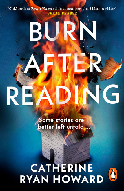 Catherine Ryan Howard / Burn After Reading (Hardback)