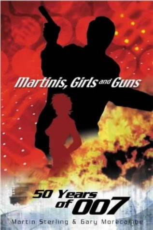 Gary Morecambe / Martinis, Girls and Guns (Hardback)