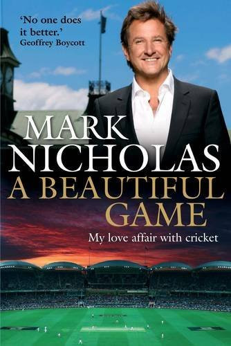 Mark Nicholas / A Beautiful Game (Hardback)