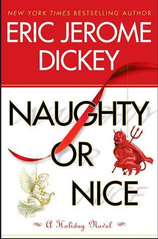 Eric Jerome Dickey / Naughty or Nice (Hardback)