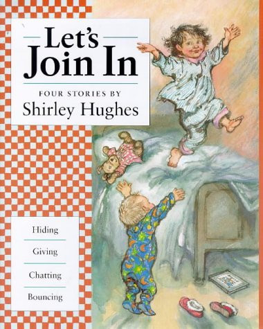 Shirley Hughes / Let's Join in (Children's Coffee Table book)