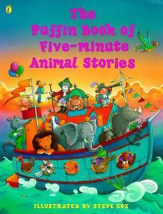Steve Cox / The Puffin Book of Five-minute Animal Stories (Children's Coffee Table book)