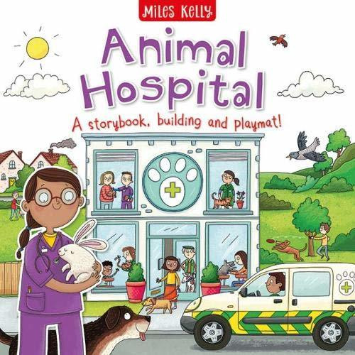Rosie Neave / Playbook: Animal Hospital (Children's Coffee Table book)