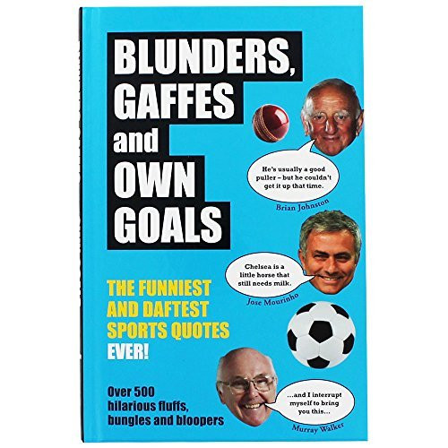Adrian Brady / Blunders Gaffes and Own Goals (Hardback)