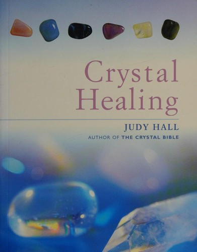 Hall, Judy / The crystal healing pack