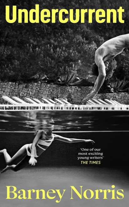 Barney Norris / Undercurrent (Hardback)