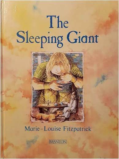 Marie-Louise Fitzpatrick / The Sleeping Giant (Children's Coffee Table book)