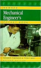Roger Timings / Newnes Mechanical Engineer's Pocket Book (Hardback)
