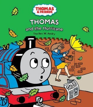 Christopher Awdry / Thomas and the Hurricane (Children's Coffee Table book)