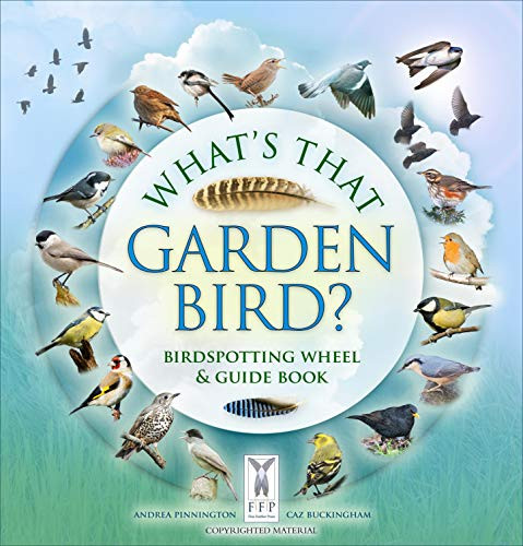 A C Pinnington / What's That Garden Bird?: Birdspotting Wheel and Guide Book (Children's Coffee Table book)