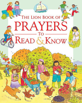 Sophie Piper / The Lion Book of Prayers to Read & Know (Children's Coffee Table book)