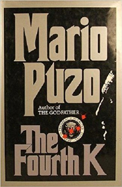 Mario Puzo / The Fourth K (Hardback)