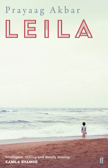 Prayaag Akbar / Leila (Hardback)