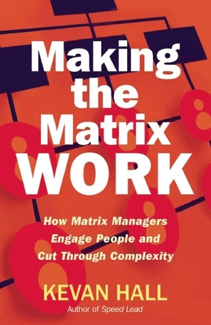 Kevan Hall / Making the Matrix Work (Hardback)