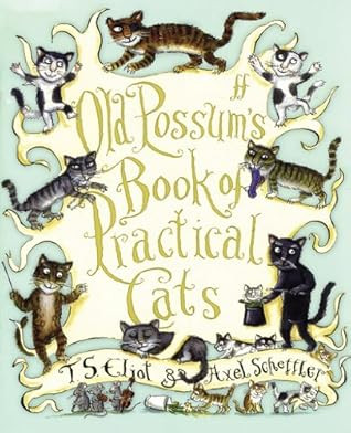 T.S. Eliot / Old Possum's Book of Practical Cats (Children's Coffee Table book)