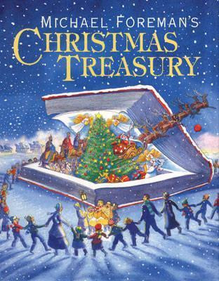 Michael Foreman's Christmas Treasury (Children's Coffee Table book)