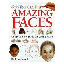 Kim Gable / You Can Draw Amazing Faces (Children's Coffee Table book)