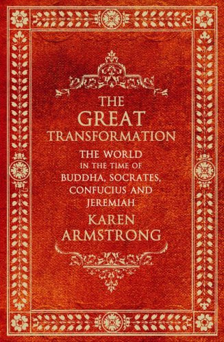 Karen Armstrong / The Great Transformation  (Hardback)