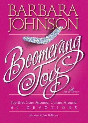 Barbara Johnson / Boomerang Joy (Hardback)